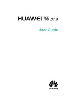 Huawei Y6 2018 manual. Tablet Instructions.